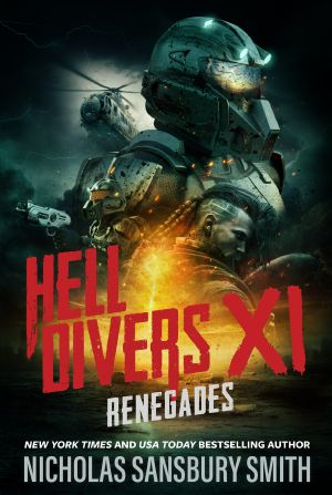 [Hell Divers 11] • Renegades